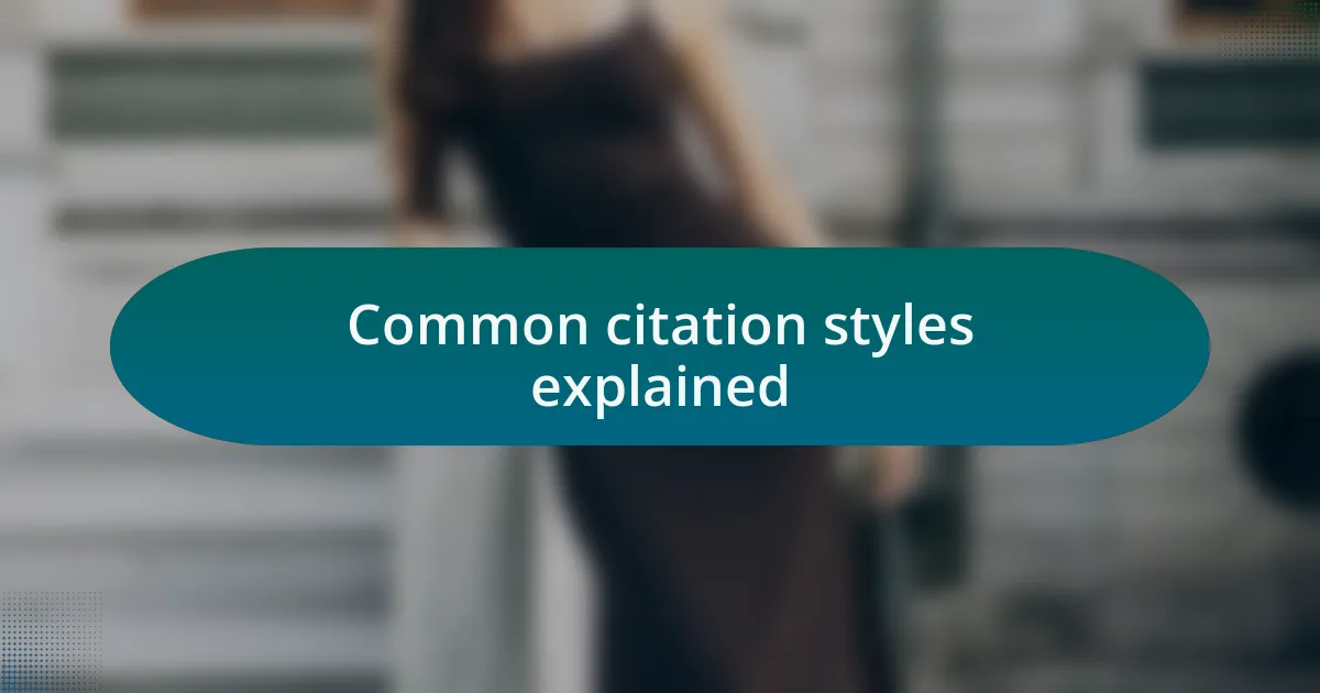 Common citation styles explained