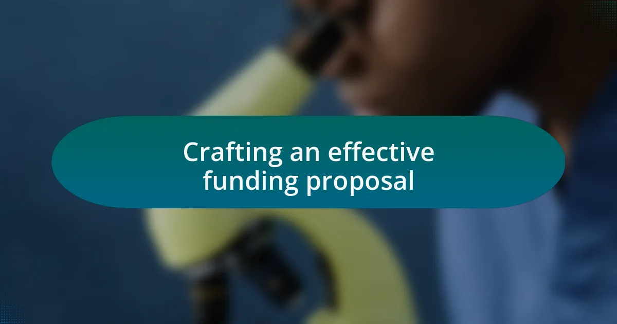 Crafting an effective funding proposal