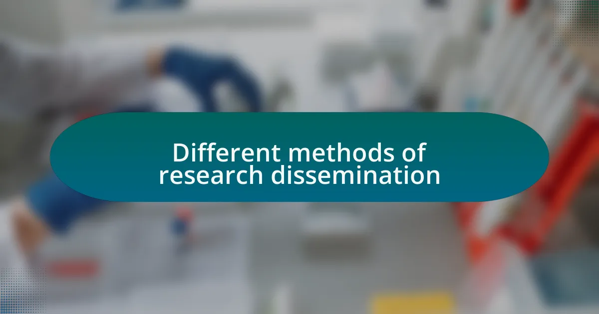 Different methods of research dissemination