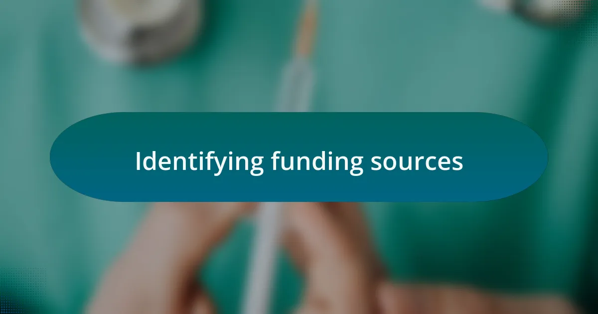 Identifying funding sources