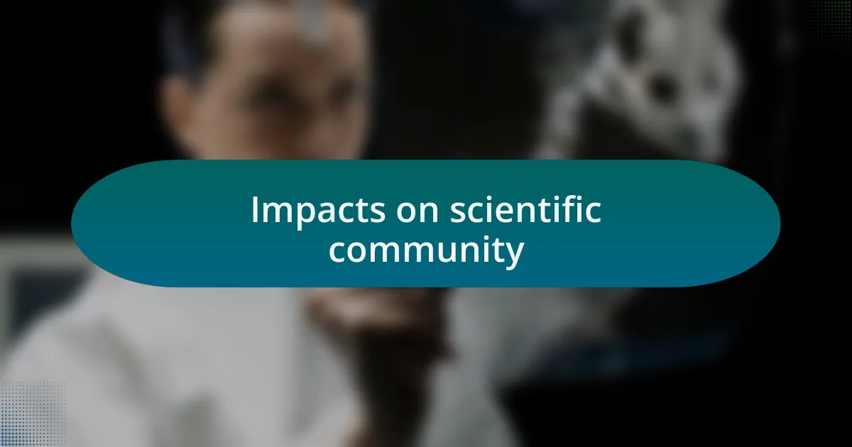 Impacts on scientific community