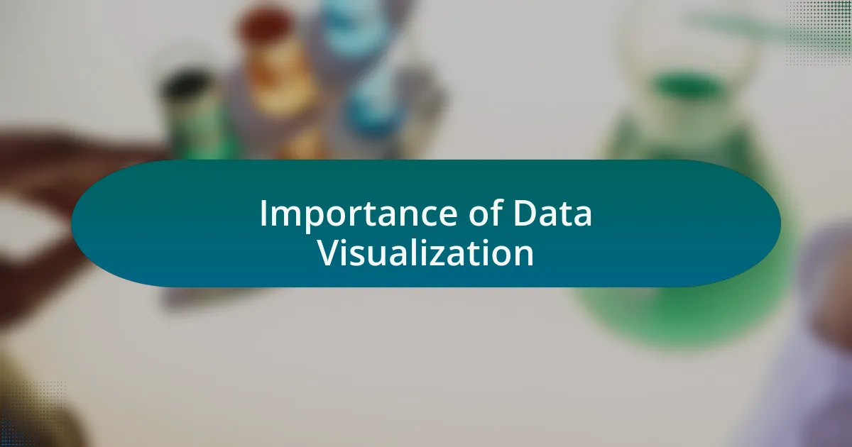 Importance of Data Visualization