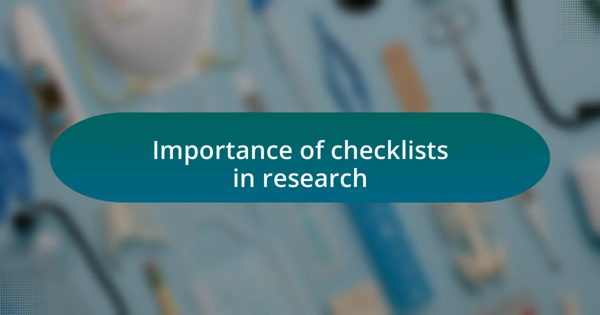 Importance of checklists in research