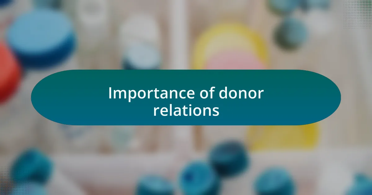 Importance of donor relations