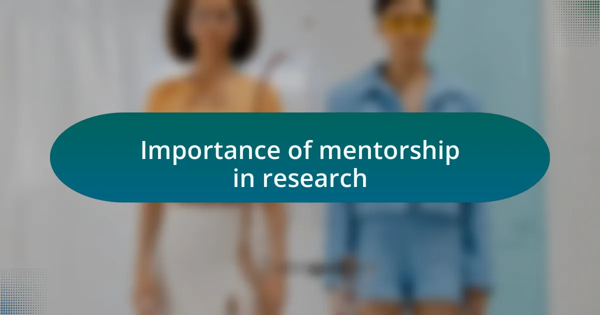 Importance of mentorship in research