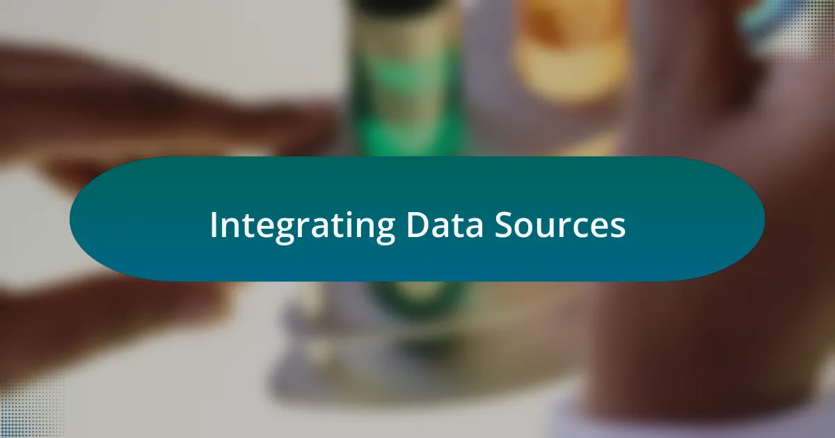 Integrating Data Sources