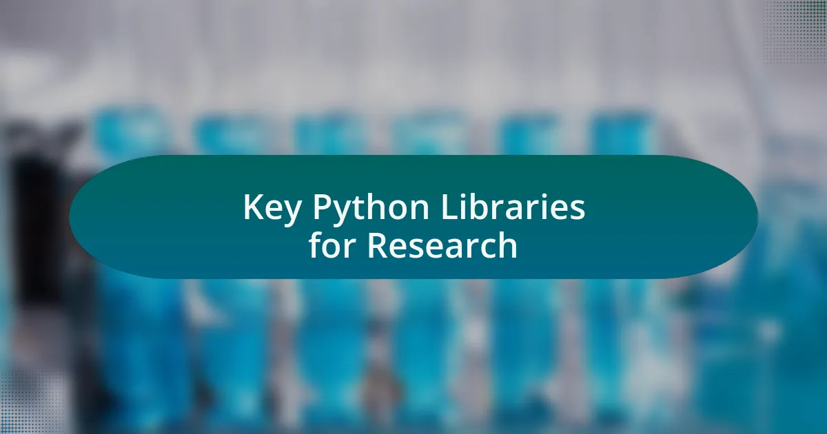 Key Python Libraries for Research