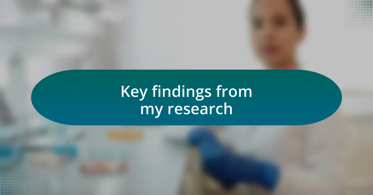 Key findings from my research