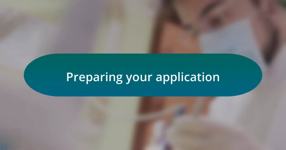 Preparing your application