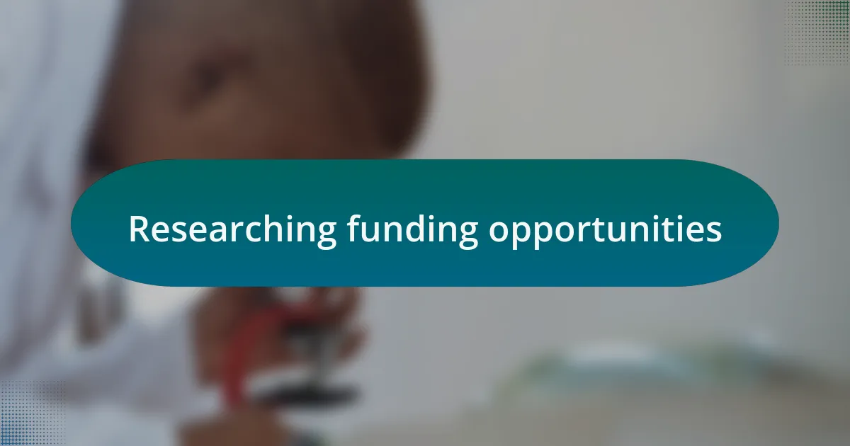 Researching funding opportunities
