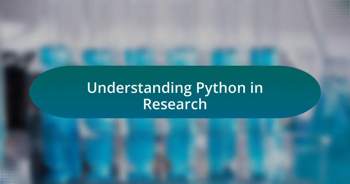 Understanding Python in Research