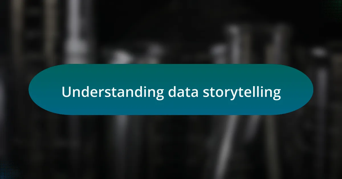 Understanding data storytelling